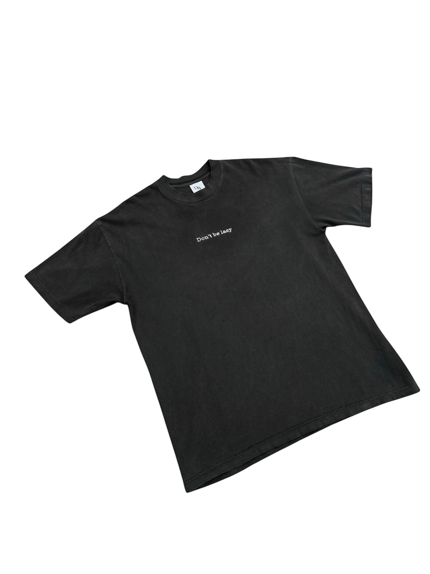 Don't Be Lazy Statement Heavyweight Tee - Black Ash